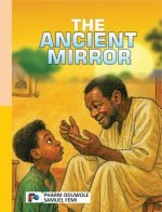 The Ancient Mirror